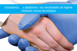 Estudiamos y adaptamos las necesidades de higiene mediante nuevas tecnologías